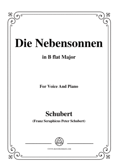 Schubert-Die Nebensonnen,in B flat Major,Op.89 No.23,for Voice and Piano (arr. MSM)