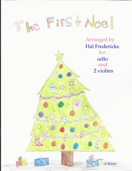 First Noel for cello and 2 violins (arr. Hal Fredericks)