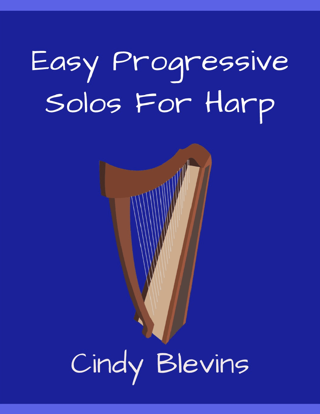 Easy Progressive Solos, 28 original solos for Harp