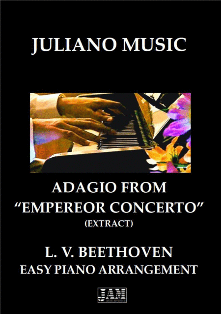 ADAGIO FROM "EMPEREOR CONCERT" (EXTRACT) (EASY PIANO) - L. V. BEETHOVEN (arr. Juliano Music)