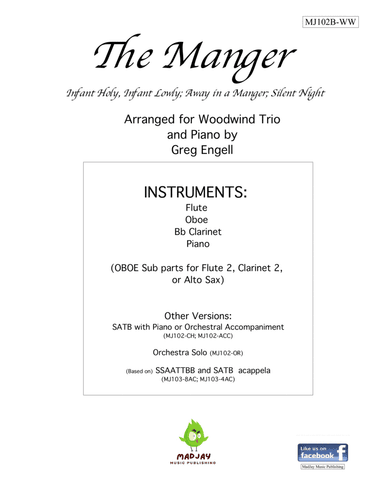 The Manger: Silent Night, Infant Holy, Away in a Manger (arr. Greg Engell)