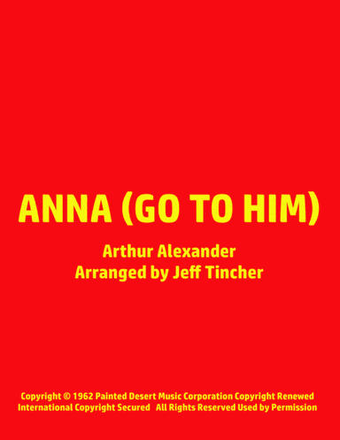Anna (go To Him) (arr. Jeff Tincher)