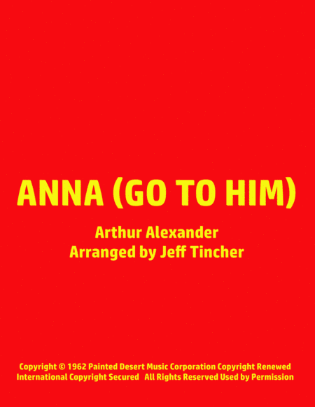 Anna (go To Him) (arr. Jeff Tincher)