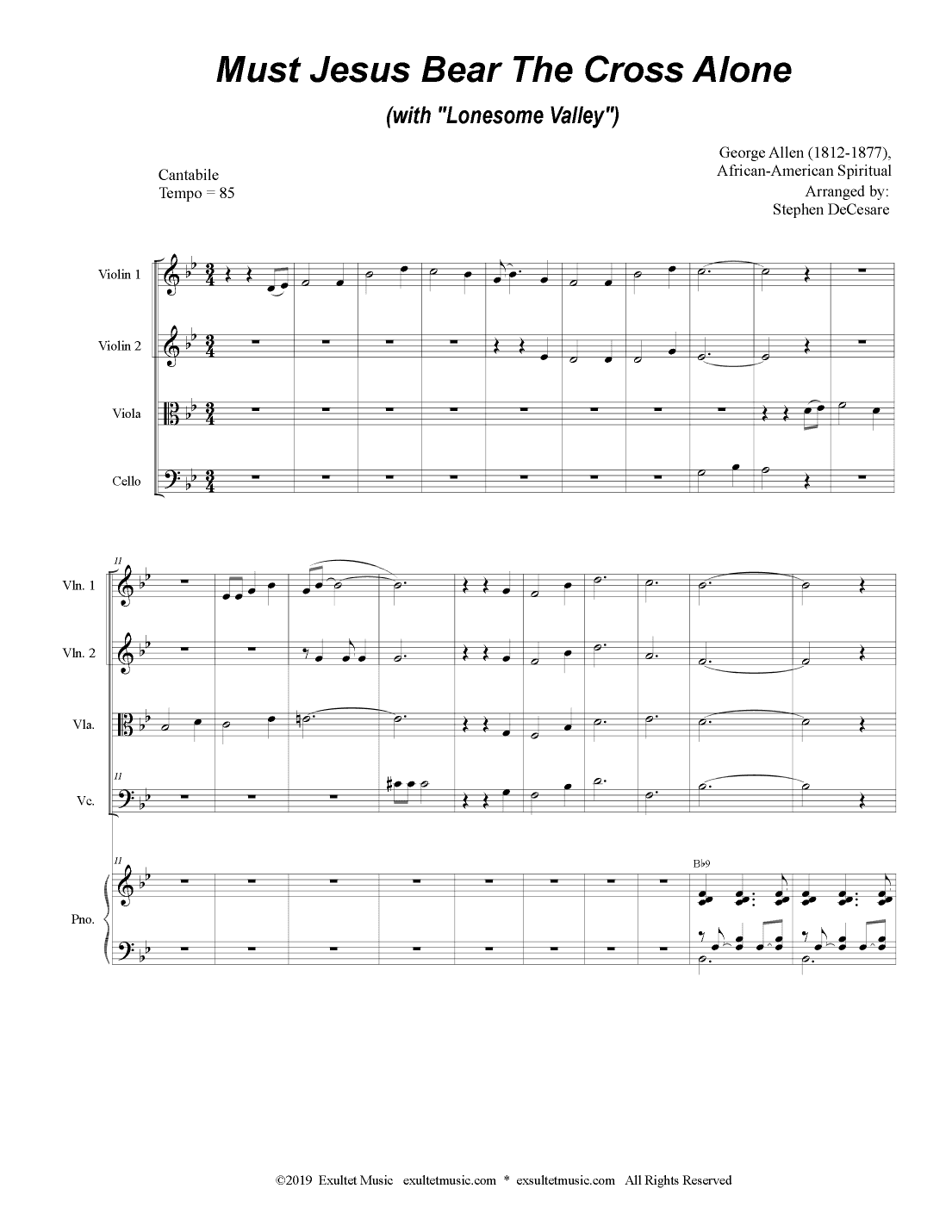 Must Jesus Bear The Cross Alone (with "Lonesome Valley") (String Quartet and Piano) (arr. Stephen DeCesare)