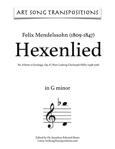 MENDELSSOHN: Hexenlied, Op. 8 no. 8 (transposed to G minor) (arr. ArtSongTranspositions.com)