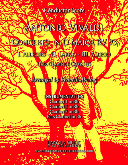 Vivaldi - Concerto in D Major RV 93 (for Clarinet Quartet and Optional Organ) (arr. Kenneth Abeling)