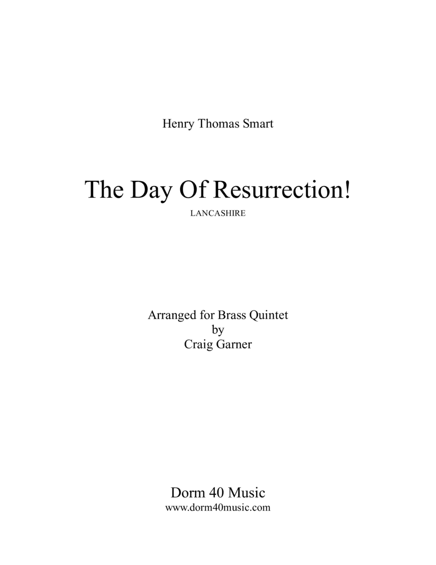 The Day of Resurrection!  (for Brass Quintet) (arr. Craig Garner)