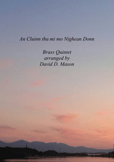 An Cluinn thu mi  mo Nighean Donn (arr. David D. Mason)