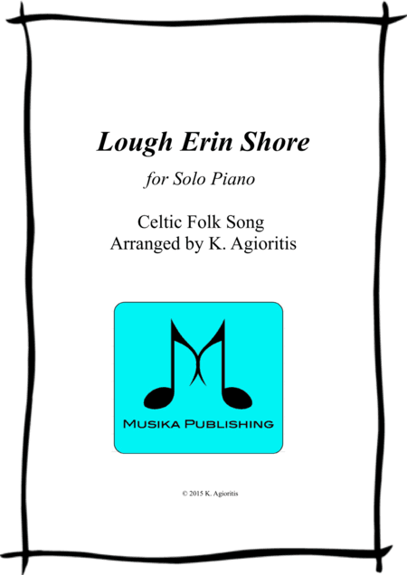 Lough Erin Shore - for Solo Piano (arr. Kate Agioritis)