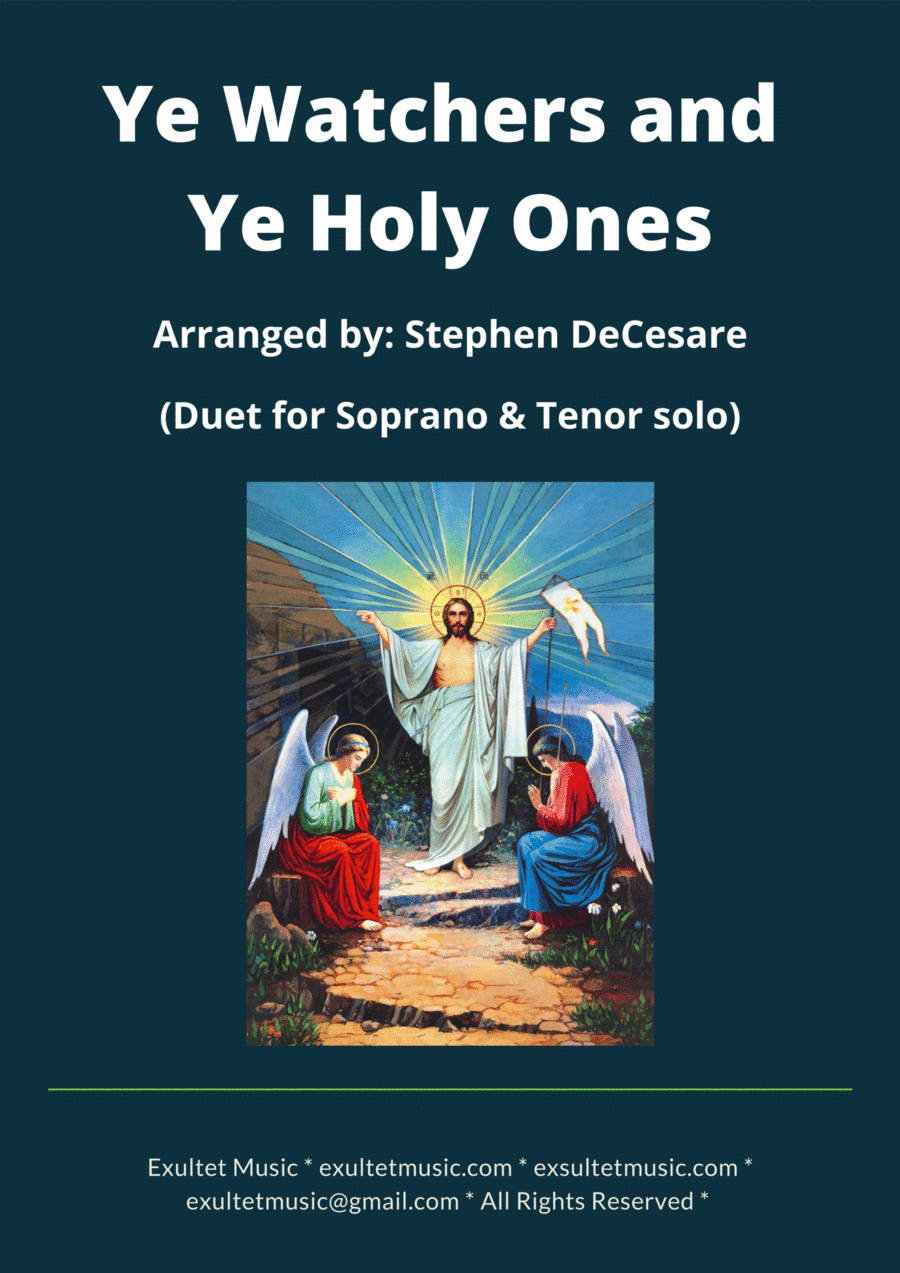 Ye Watchers and Ye Holy Ones (Duet for Soprano and Tenor solo) (arr. Stephen DeCesare)
