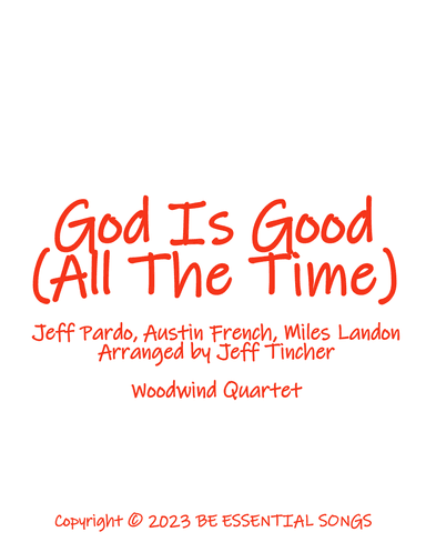 God Is Good (all The Time) (arr. Jeff Tincher)