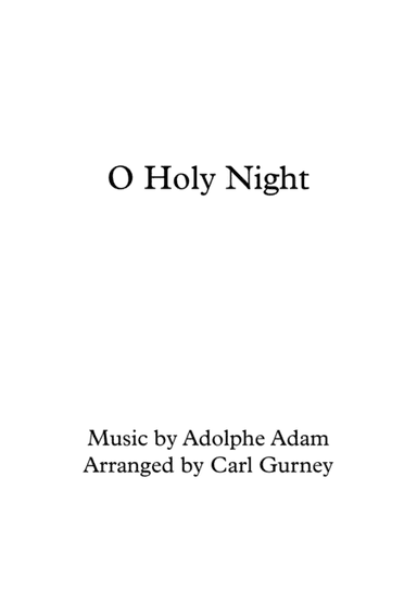 O Holy Night (arr. Carl Gurney)