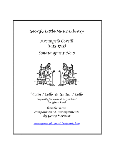 Corelli Sonata opus 5 No 8 E minor for cello/violin & guitar/cello (arr. Georg Mertens)