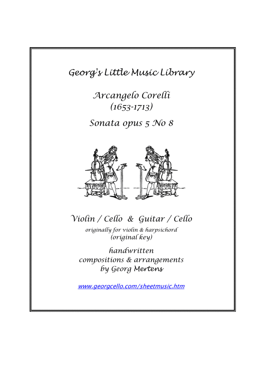 Corelli Sonata opus 5 No 8 E minor for cello/violin & guitar/cello (arr. Georg Mertens)