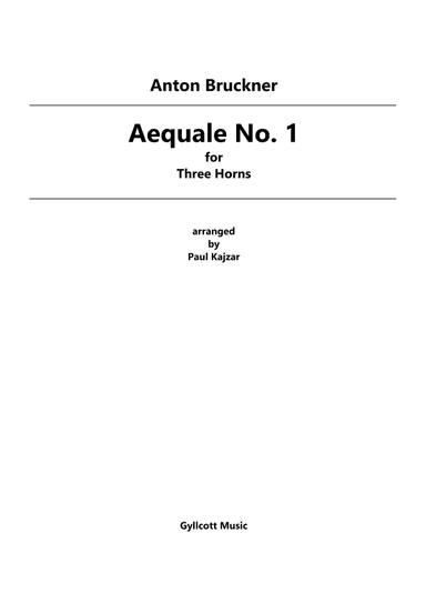 Aequale No. 1 (Three Horns) (arr. Paul Kajzar)