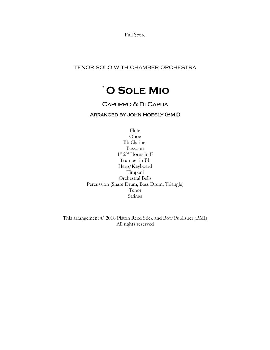 O SOLE MIÒ- Tenor solo with chamber orchestra (arr. John Hoesly)