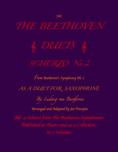 The Beethoven Duets For Saxophone Scherzo No. 2 (arr. Joe Procopio)
