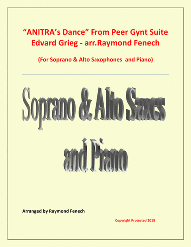 Anitra's Dance - From Peer Gynt - Soprano & Alto Saxaphones and Piano (arr. Raymond Fenech)