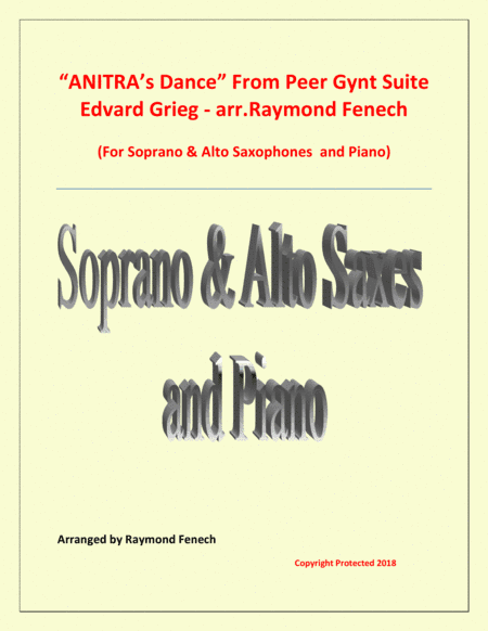 Anitra's Dance - From Peer Gynt - Soprano & Alto Saxaphones and Piano (arr. Raymond Fenech)