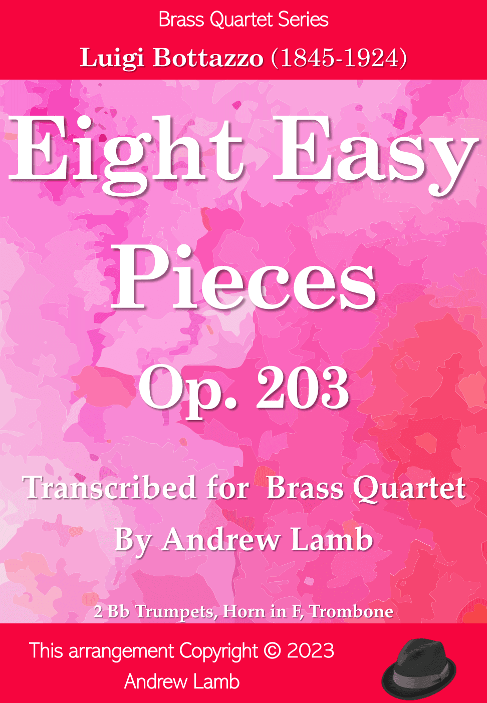 8 Easy Pieces by Luigi Bottazzo, Op. 203 (arr. for Brass Quartet) (arr. Andrew Lamb)