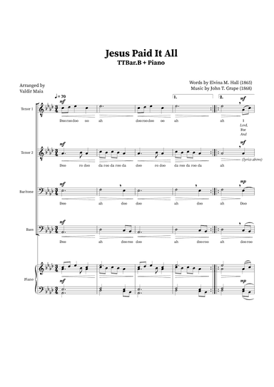 Jesus Paid It All - TTBB Quartet or Choir (Piano Accompaniment) (arr. Valdir Maia)