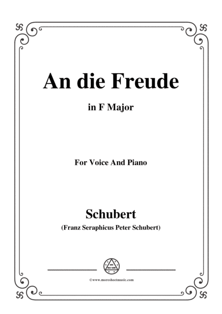 Schubert-An die Freude,Op.111 No.1,in F Major,for Voice&Piano (arr. MSM)