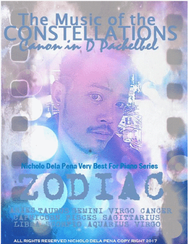 Pachelbel's CANON IN D "THE CONSTELLATIONS:ZODIAC" for New Age Piano (arr. Nicholo Dela Pena)