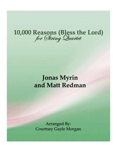 10,000 Reasons (Bless The Lord) (arr. Courtney Gayle Morgan)