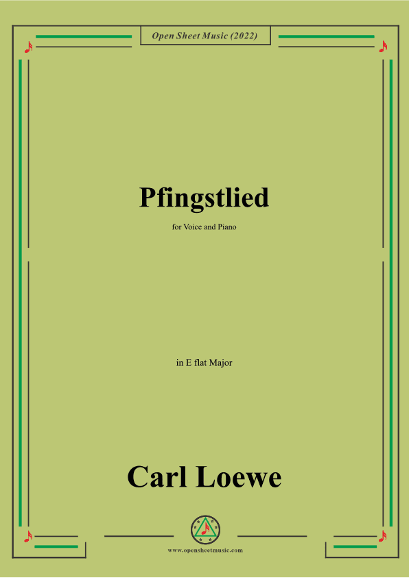 Loewe-Pfingstlied,in E flat Major,for Voice and Piano (arr. OSM Press)
