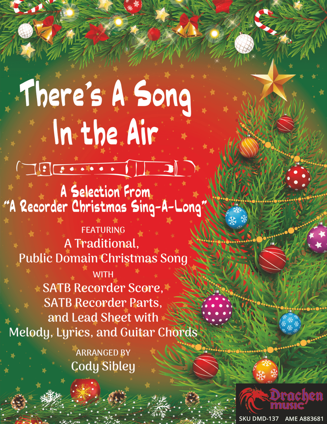 There's A Song In the Air (arr. Cody Sibley)