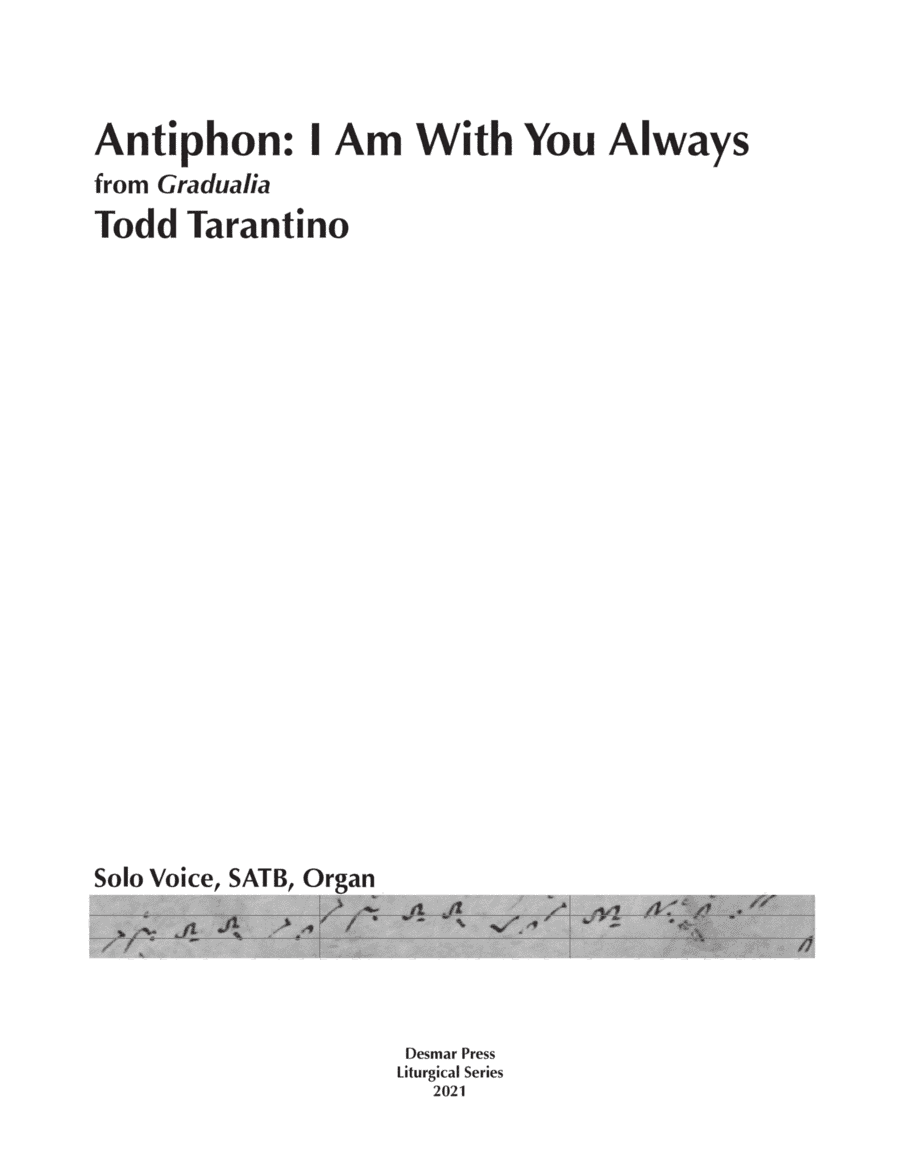 I Am With You Always (version for Solo Voice, SATB, organ)