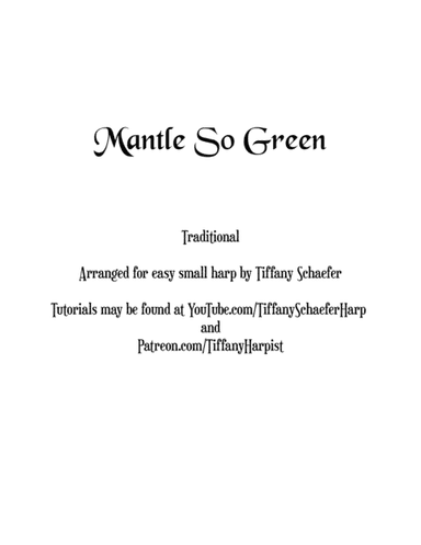 Mantle So Green for Small Harp (arr. Tiffany Schaefer)