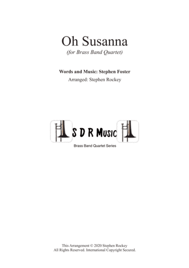 Oh Susanna for Brass Band Quartet (arr. Stephen Rockey)