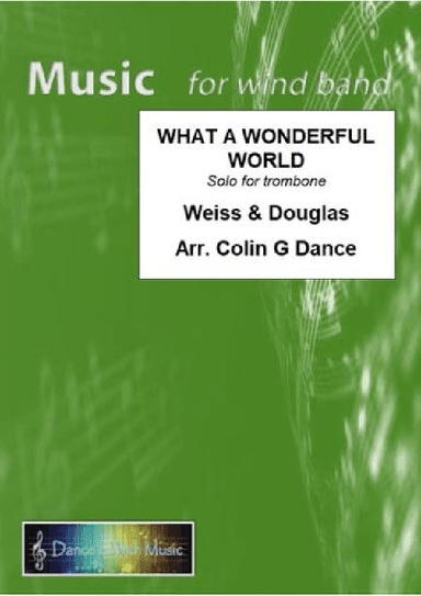What A Wonderful World (arr. Colin G Dance)