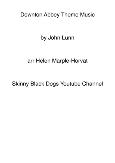 Downton Abbey (theme) (arr. HELEN MARPLE-HORVAT)