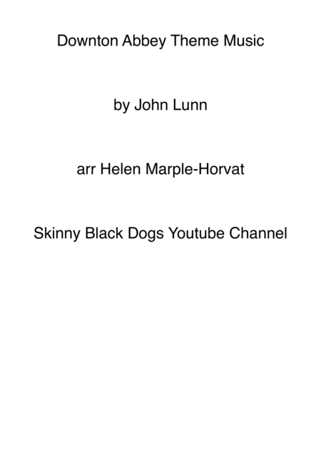 Downton Abbey (theme) (arr. HELEN MARPLE-HORVAT)