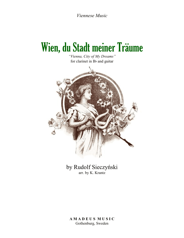Wien, du Stadt meiner Träume for clarinet and guitar (arr. K. Krantz)