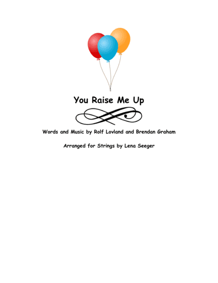 You Raise Me Up (arr. Lena Seeger)
