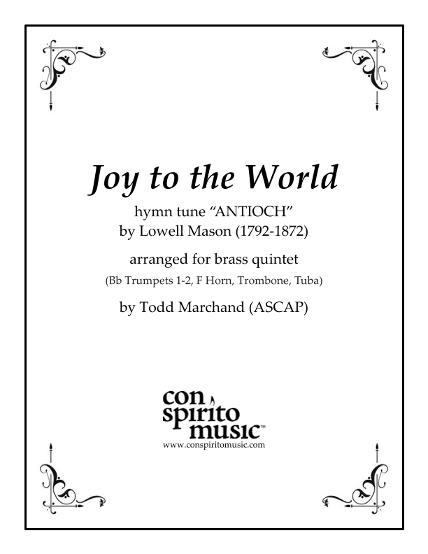 Joy to the World — brass quintet (arr. Todd Marchand (ASCAP))