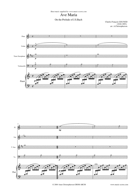 Ave Maria - Flute, Violin, Tenor Sax, Cello and Piano - C major (arr. Anne Christopherson GRSM ARCM)