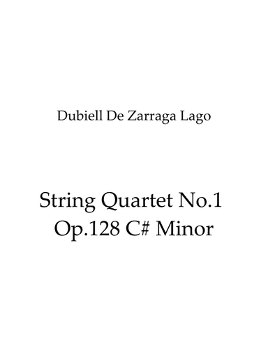 String Quartet No.1 Op.128