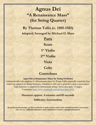 Agnes Dei (a Renaissance Mass) by Thomas Tallis for String Orchestra (arr. Michael O. Shaw)
