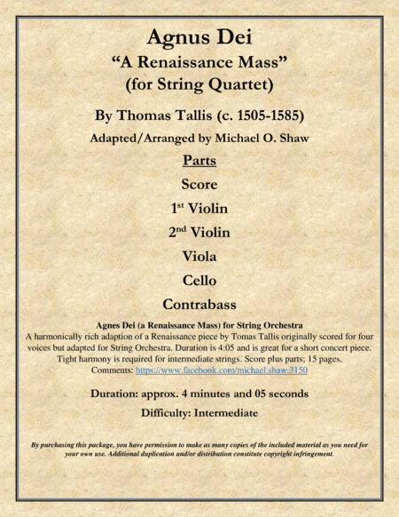 Agnes Dei (a Renaissance Mass) by Thomas Tallis for String Orchestra (arr. Michael O. Shaw)