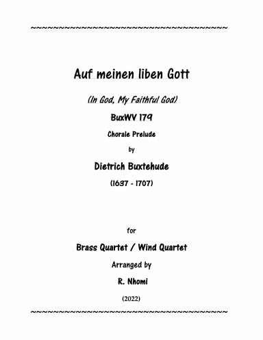 Chorale Prelude 179 by D. Buxtehude for Brass/Wind Quartet (arr. R. Nhomi)
