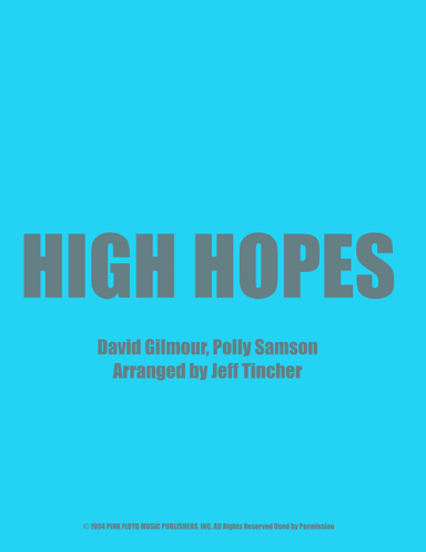 High Hopes (arr. Jeff Tincher)