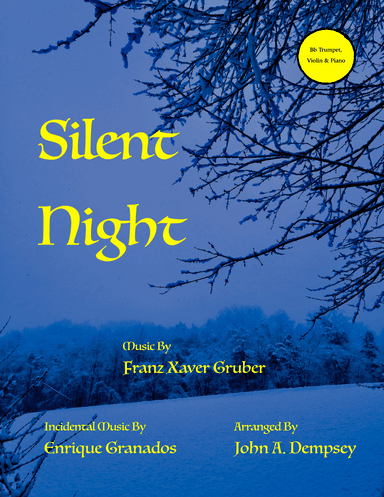 Silent Night (Trio for Trumpet, Violin and Piano) (arr. John A. Dempsey)