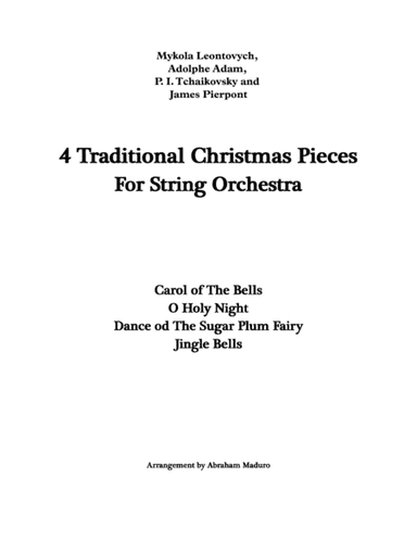 4 Traditional Christmas Pieces for String Orchestra (arr. Abraham Maduro)