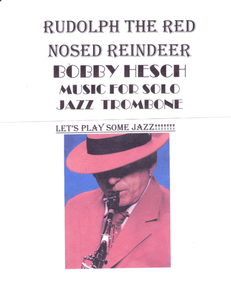 Rudolph The Rednosed Reindeer (arr. Bobby Hesch)