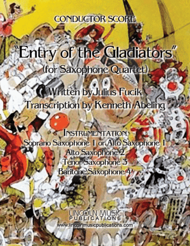 March – Entry of the Gladiators (for Saxophone Quartet SATB or AATB) (arr. Kenneth Abeling)