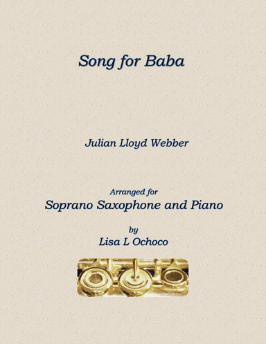 Song For Baba (arr. Lisa L Ochoco)